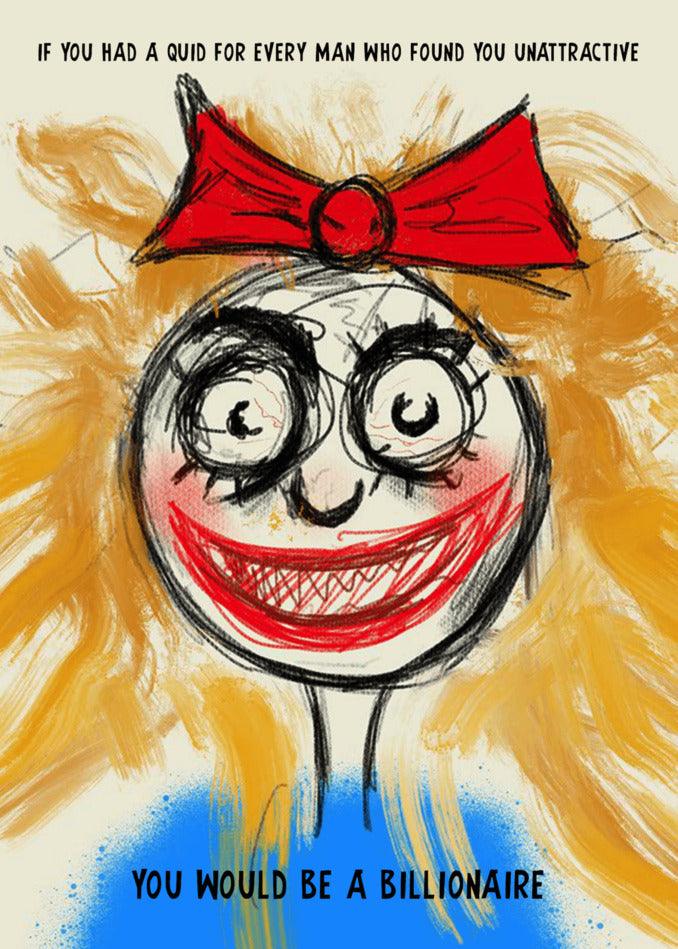 The cover of Twisted Gifts' A Quid Her Insulting Birthday Card with a girl wearing a clown face.