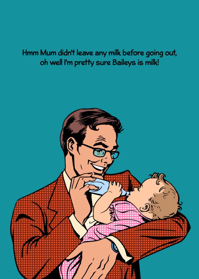 A man is holding a Twisted Gifts Baileys Funny Father's Day Card in his arms.