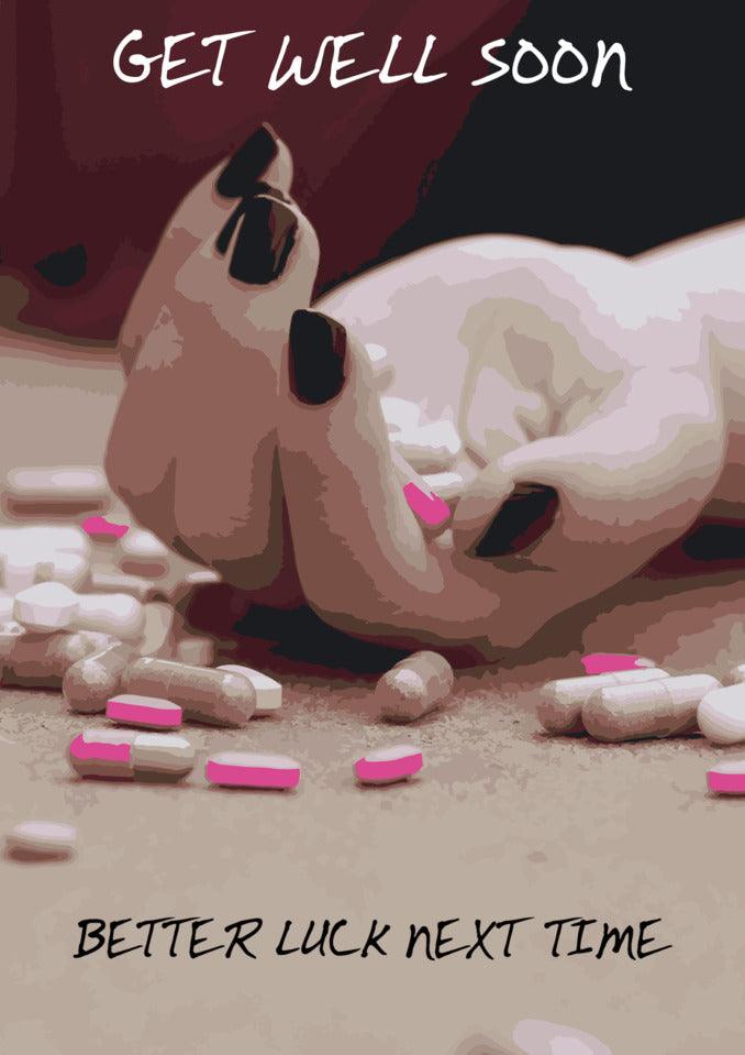 Sending you funny and twisted wishes to get well soon. Better Luck Next Time Rude Get Well Soon Card from Twisted Gifts!