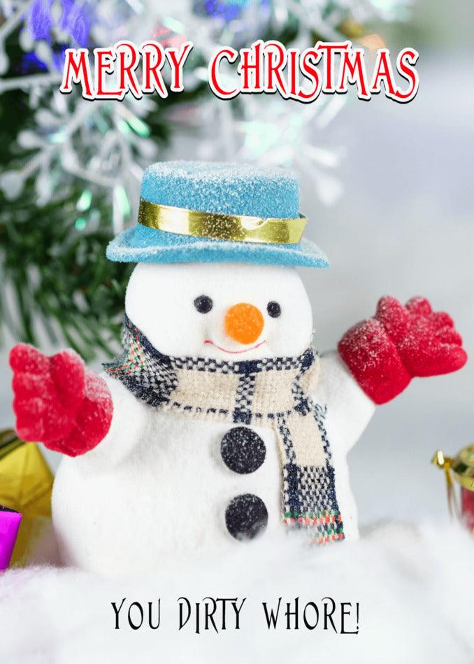 Twisted Gifts presents the Dirty Whore Rude Christmas Card that is sure to make you laugh, featuring a playful and cheeky design perfect for the holiday season.