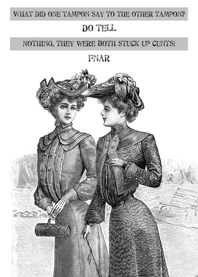 What FNAR Rude Greeting Card say the first Funny Greeting Card nothing they were stick up queens from Twisted Gifts.
