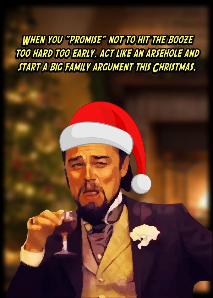 Leonardo DiCaprio portraying Santa Claus for a Twisted Gifts' Family Argument Funny Christmas Card.
