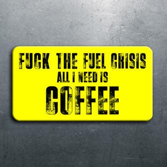 Fuel Crisis Magnet - Twisted Gifts