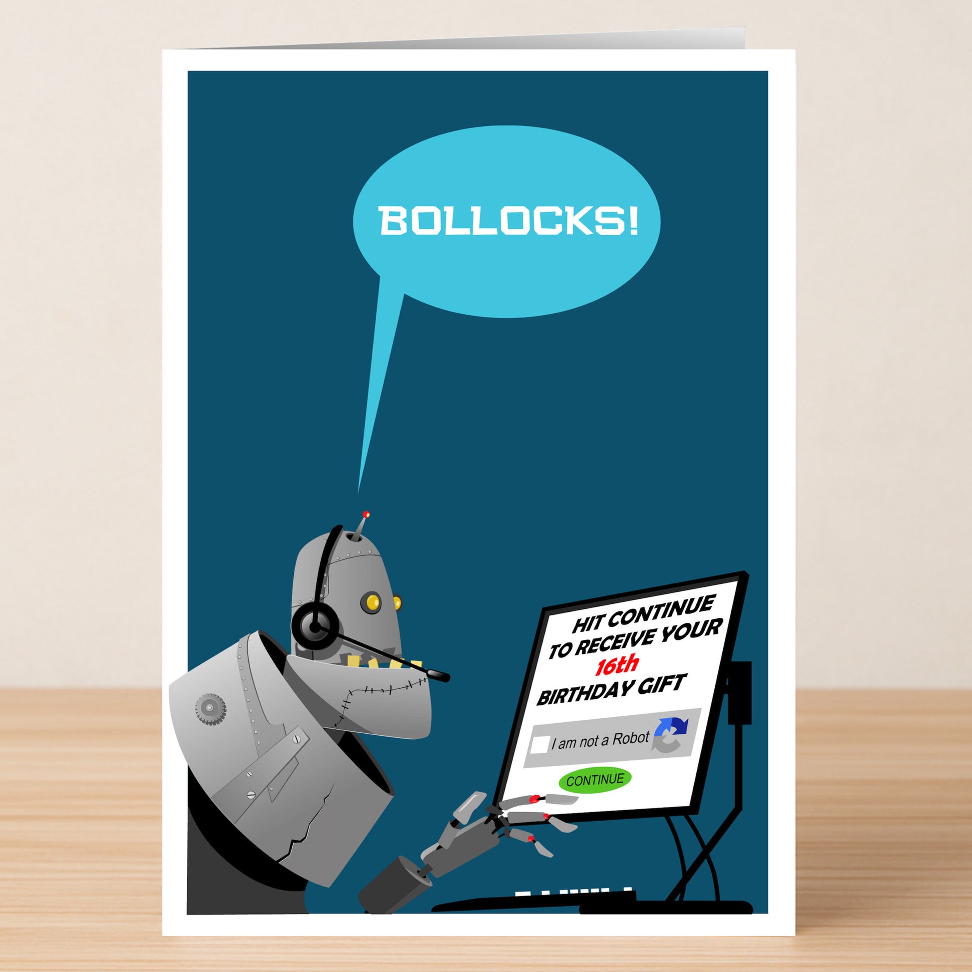 A robot wearing a headset looks annoyed at a computer screen with an "I am not a Robot" checkbox for a 16th birthday gift—classic humor from the 16 - I am not a robot Funny Birthday Card by Twisted Gifts.