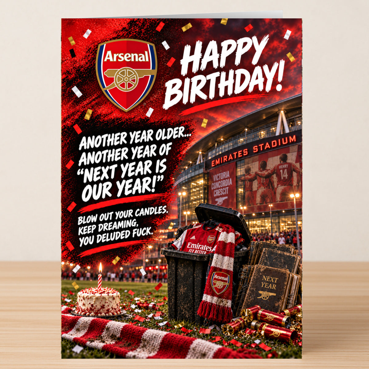 Arsenal – Funny Birthday Card featuring the Arsenal logo and a humorous birthday message about the team’s prospects.