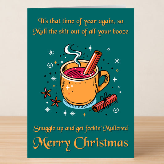 The Mullered Funny Christmas Card by Twisted Gifts features a festive mug with cinnamon sticks and spices, delivering quirky humor and irreverent text—perfect for spreading holiday cheer this Christmas.