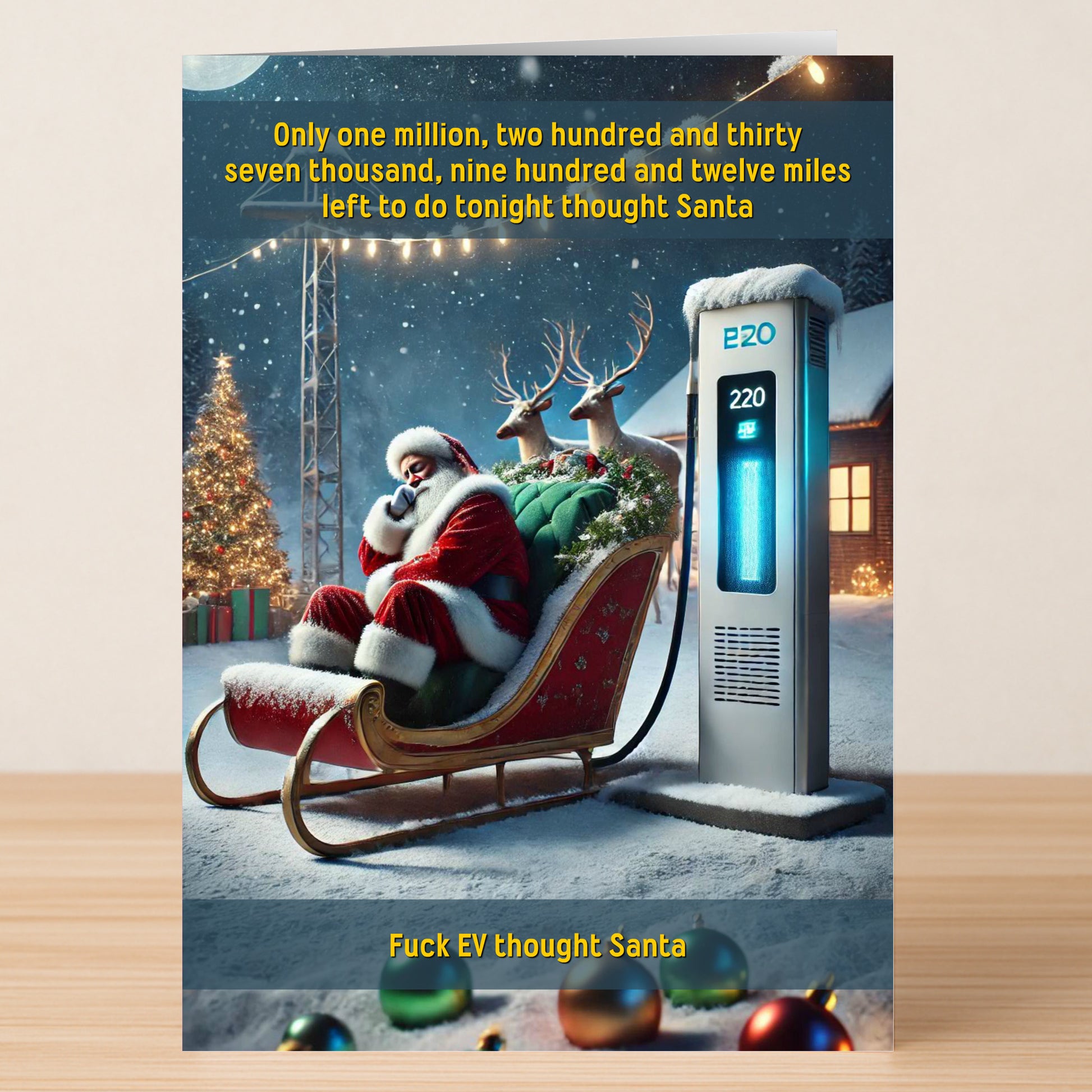 Santa Claus sits frustrated in his electric sleigh at an EV charging station beside a Christmas tree, humorously complaining about his long trip—an ideal choice from Twisted Gifts: the EV Funny Christmas Card.