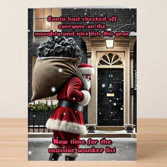The Massive List Funny Christmas Card by Twisted Gifts features Santa outside 10 Downing Street in the snow, holding a sack of coal, with bold text referencing naughty, nice, and "massive wanker" lists for political holiday laughs.