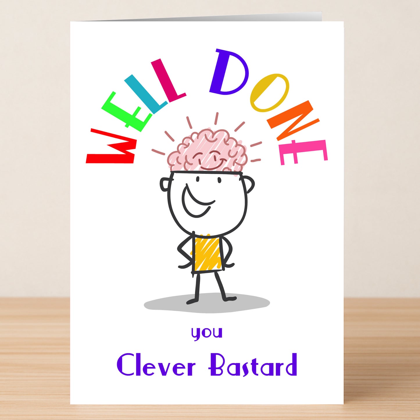 The Clever Funny Congratulations Card by Twisted Gifts features a cartoon brain character with colorful "WELL DONE" text and "you Clever Bastard" below—an amusing greeting card ideal for celebrating someone's achievement.