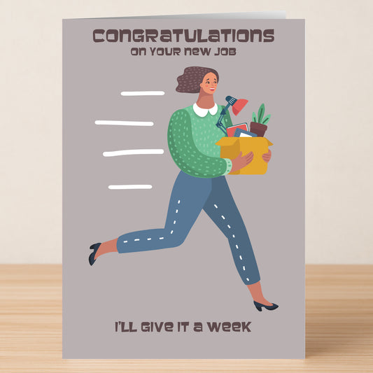Twisted Gifts New Job Funny Congratulations Card features a woman in business attire with office supplies and the captions "Congratulations on your new job" and "I'll give it a week." A humorous way to celebrate that so-called dream job!.