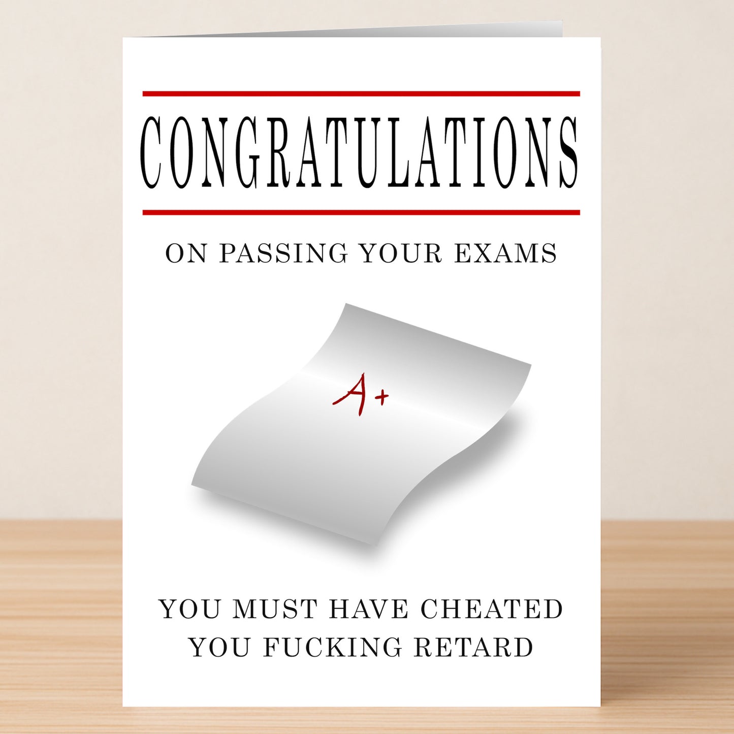 Exam Insulting Congratulations Card