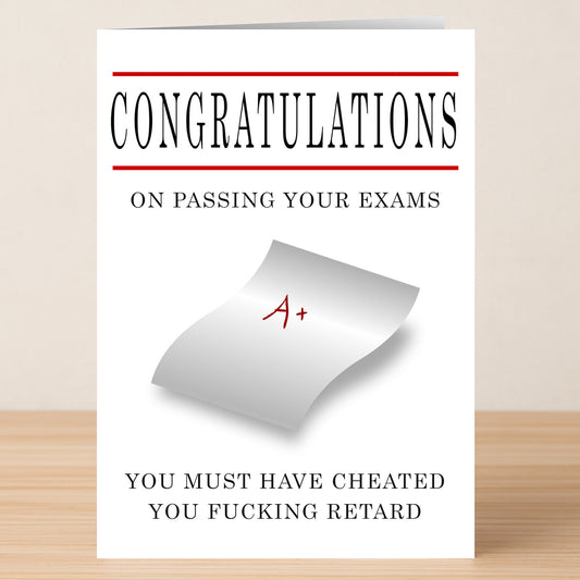 Exam Insulting Congratulations Card