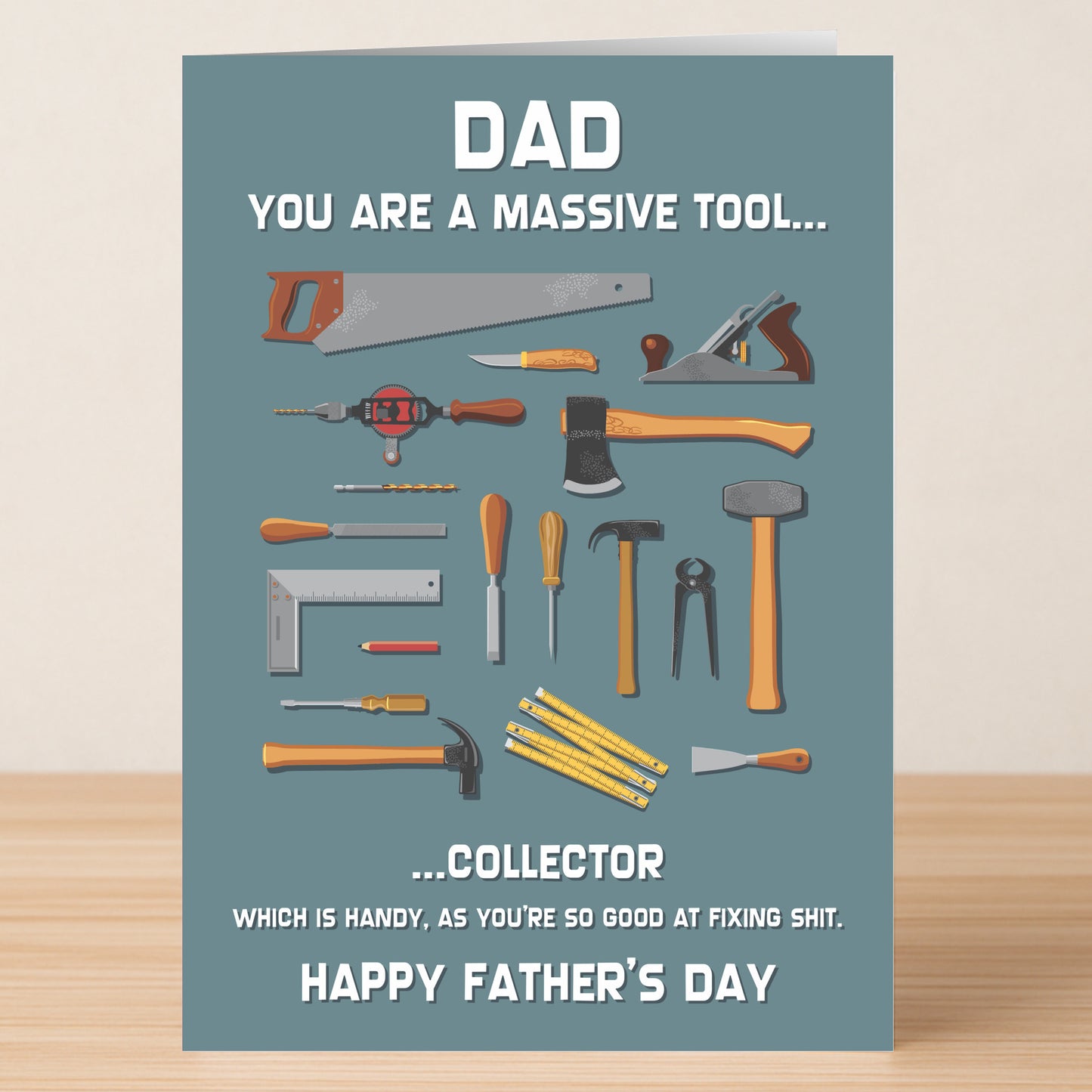 The Massive Tool Funny Father's Day Card by Twisted Gifts features tool illustrations and the pun: "Dad you are a massive tool... collector. Which is handy, as you're so good at fixing shit. Happy Father's Day.