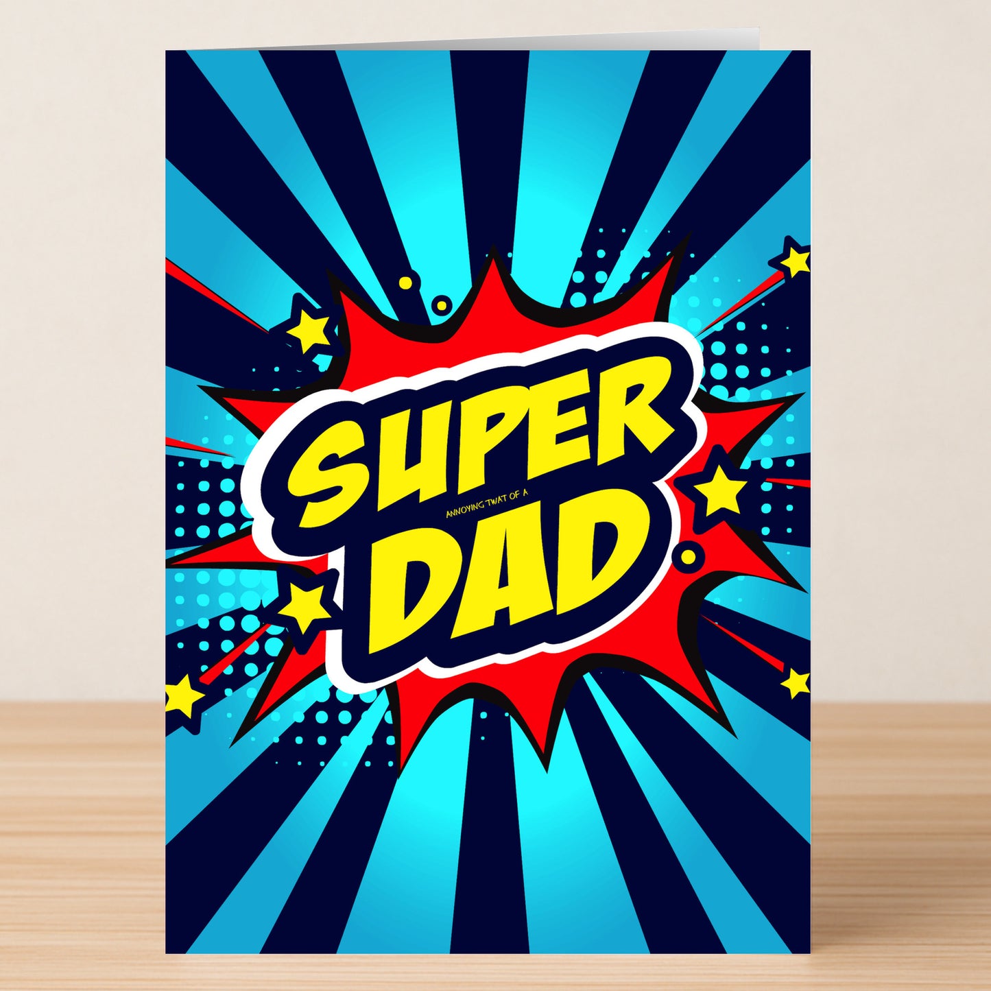 The Super Dad Insulting Father's Day Card by Twisted Gifts features bold yellow "SUPER DAD" text on a blue and red burst background—ideal for celebrating your real-life hero this Father’s Day.