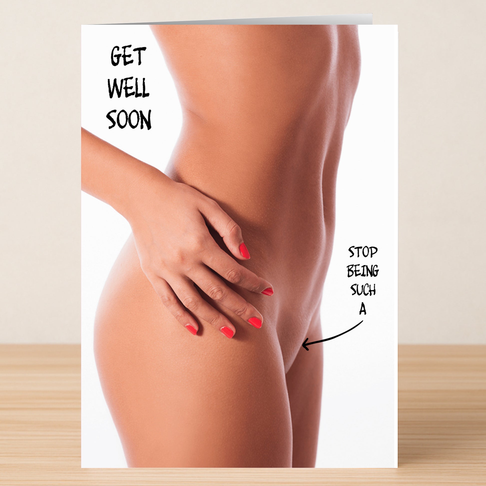 Send some unconventional support with Twisted Gifts’ "Stop Being A Rude Get Well Soon Card," featuring a nude torso, hand, and playful text—ideal for anyone who appreciates a cheeky get well card.
