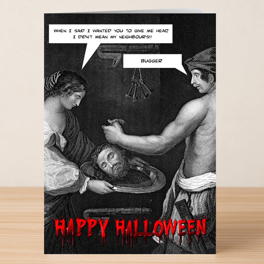 The Give Me Head Rude Halloween Card by Twisted Gifts features engraving-style art of a man presenting a severed head to a woman, with speech bubbles and "Happy Halloween"—a hilariously spooky card for irreverent greetings.