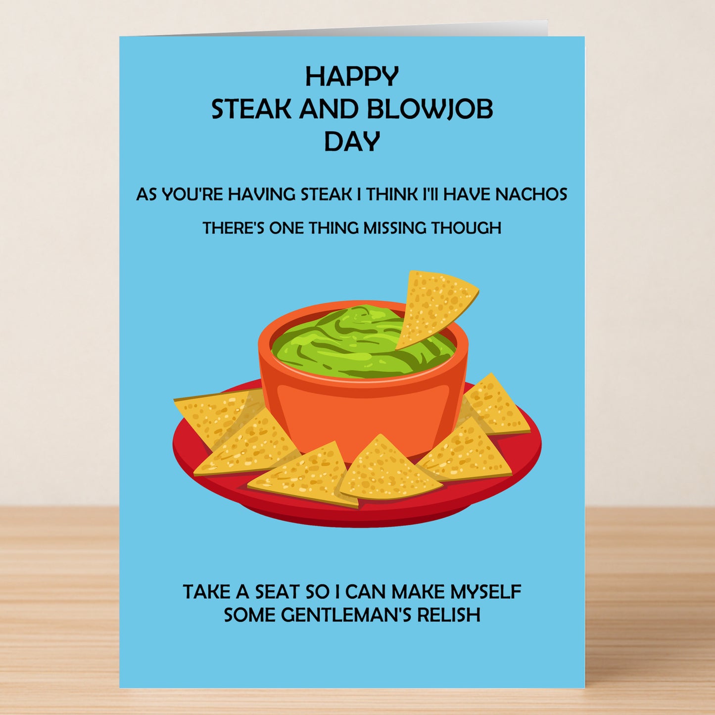The Gentleman's Relish Rude Steak And Blowjob Card by Twisted Gifts features a funny guacamole and chips design with cheeky phrases—perfect for celebrating Steak and Blowjob Day with humor.