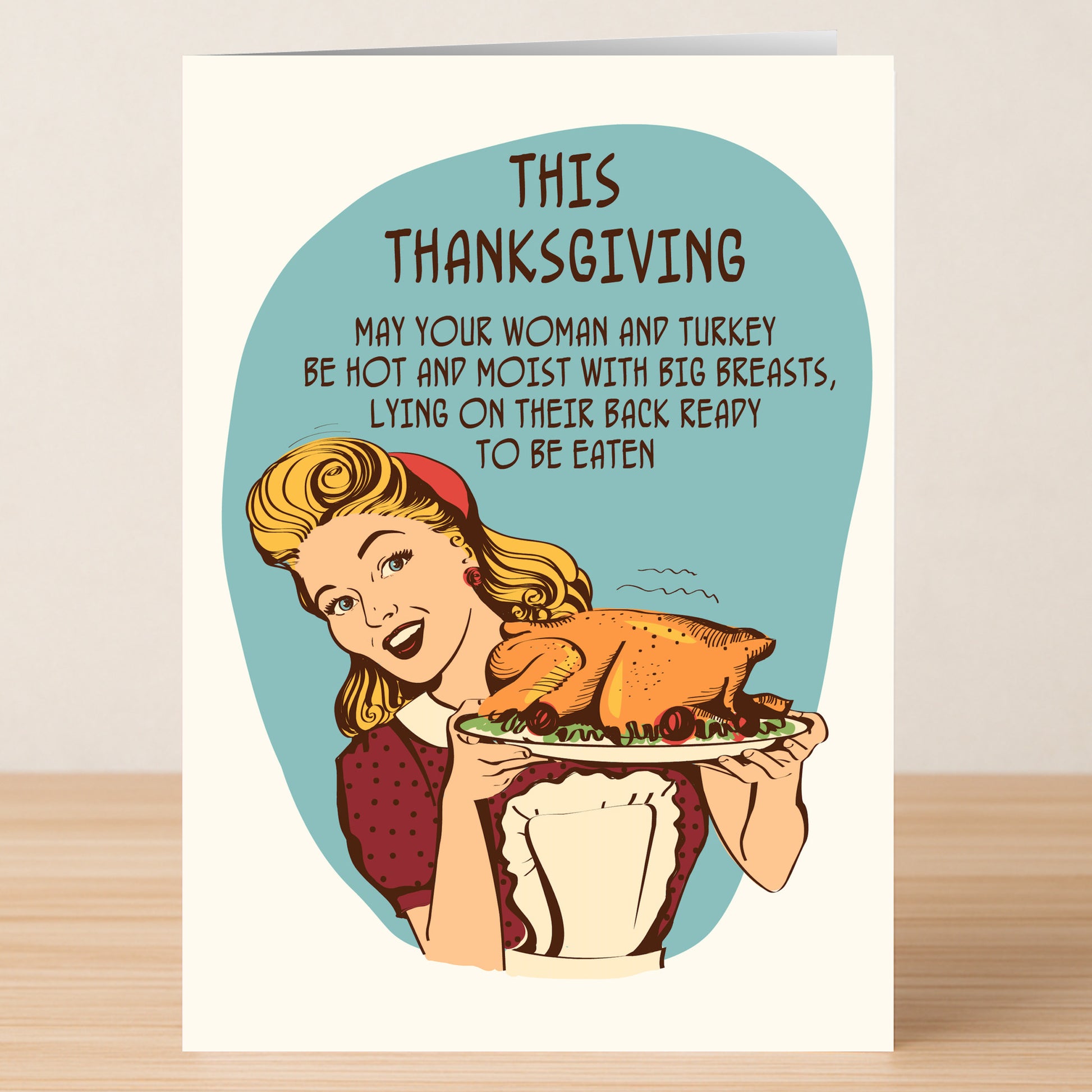 This Thanksgiving Rude Thanksgiving Card by Twisted Gifts features a retro-style woman with a turkey and a cheeky, humorous message—perfect for anyone who loves bold, irreverent greetings on Thanksgiving.