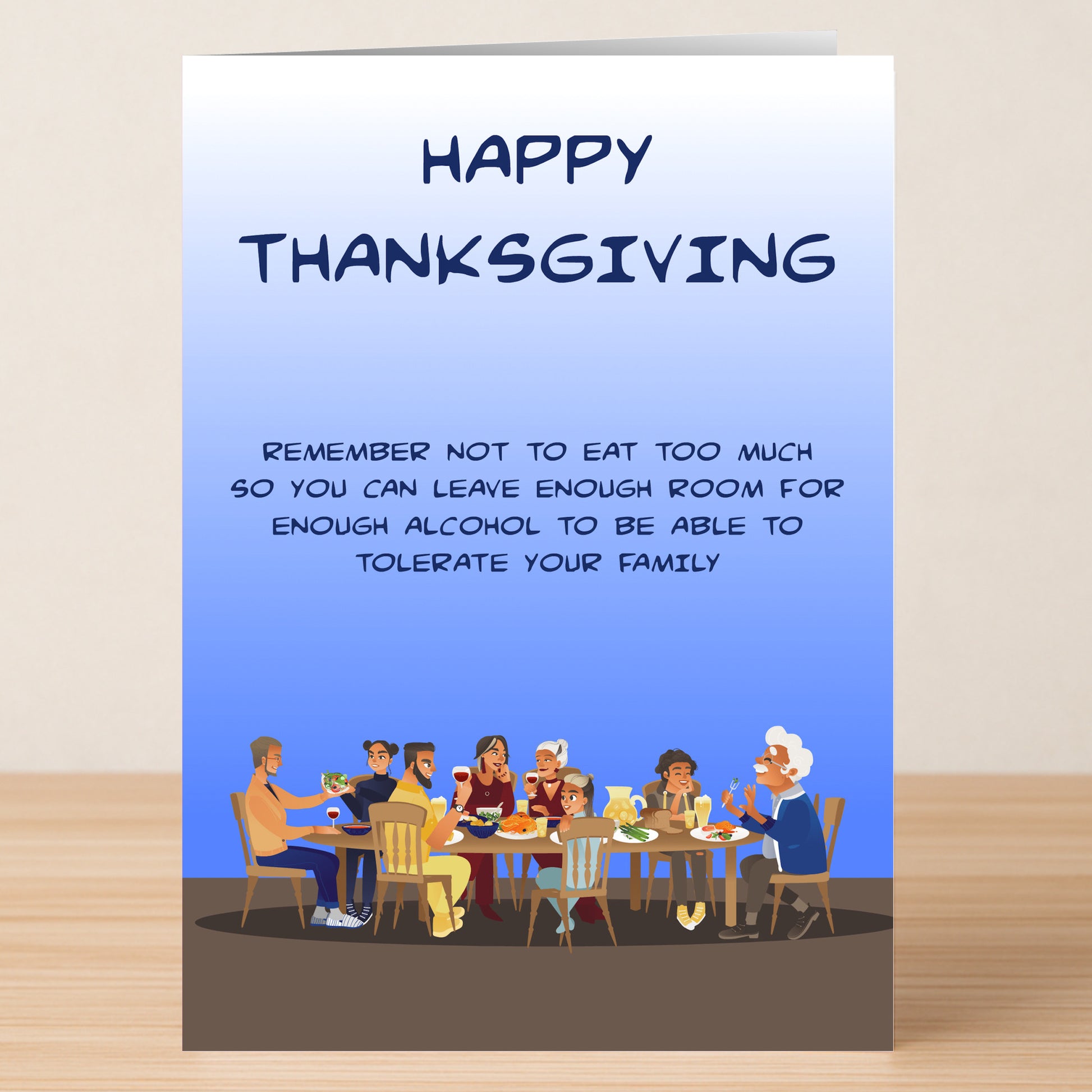 The Tolerate Rude Thanksgiving Card by Twisted Gifts features a funny scene at the table with playful advice to save room for booze, not just food—perfect sarcasm for anyone needing laughs to tolerate the family this Thanksgiving!.