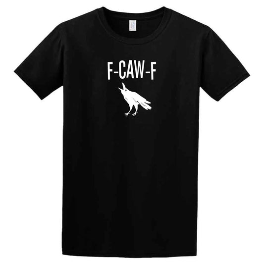 The F-CAW-F t-shirt by Twisted Gifts features "F-CAW-F" above a white crow graphic with an open beak—a humorous conversation starter tee.