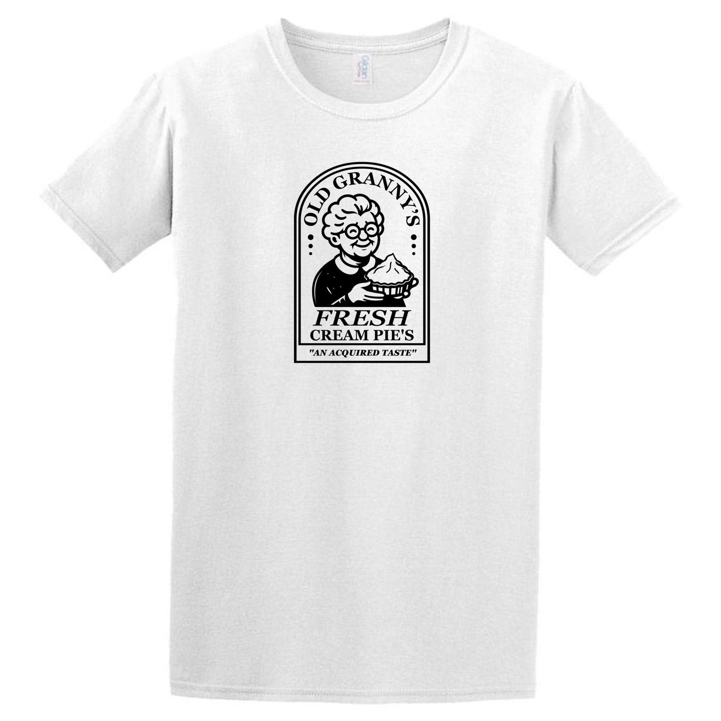 The Cream Pies T-Shirt by Twisted Gifts features a black illustration of an elderly woman with a pie and the text "Old Granny's Fresh Cream Pies - An Acquired Taste." A hilarious novelty tee for anyone with a quirky sense of humor.