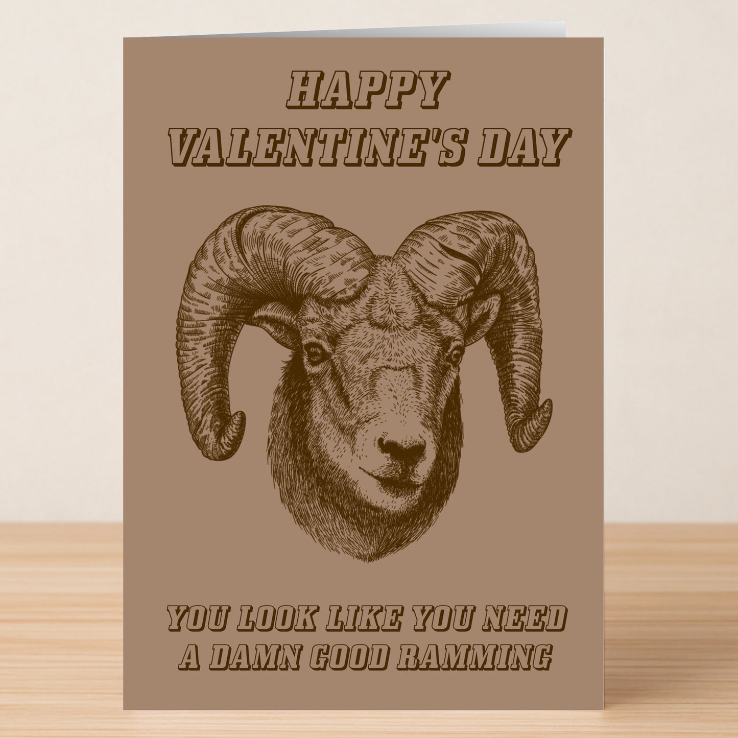 The Ramming Rude Valentine's Card by Twisted Gifts features a ram's head and the cheeky message: "Happy Valentine's Day. You look like you need a damn good ramming." A perfect rude Valentine for that special someone!.