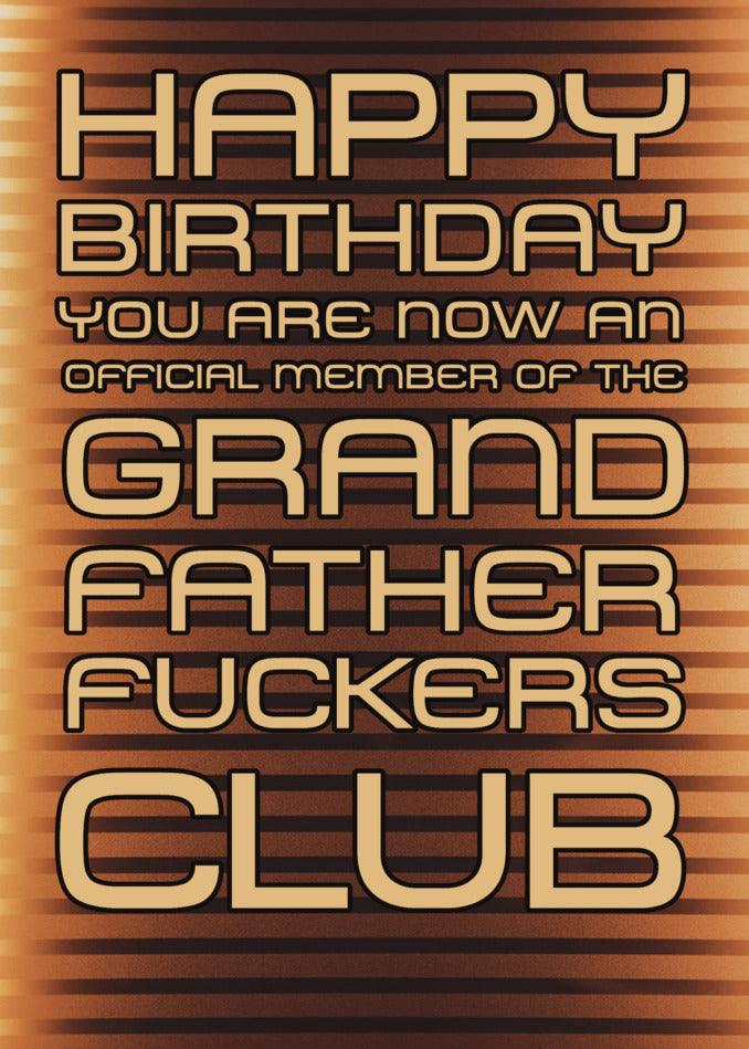 Celebrate with a hilarious twist! Presenting the "Grandfather Club Funny Birthday Card" - a Twisted Gifts.