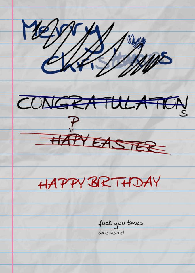 A Twisted Gifts Hard Times Birthday funny birthday card with the words congratulations and happy birthday.