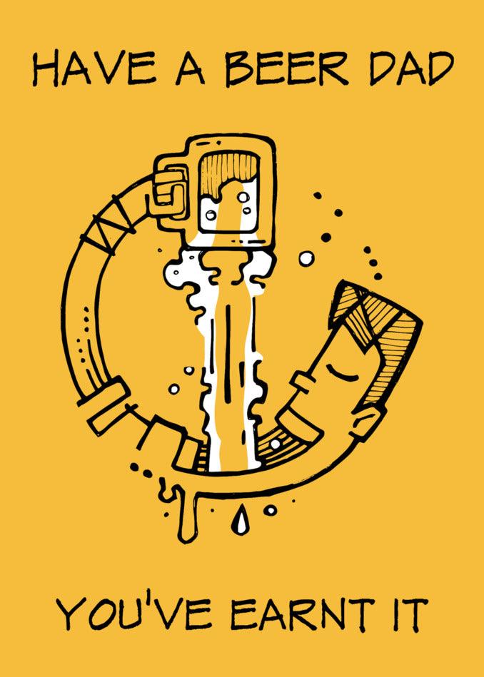 Appreciate Dad with a Twisted Gifts Father's Day Card and a Have A Beer Funny Father's Day Card.