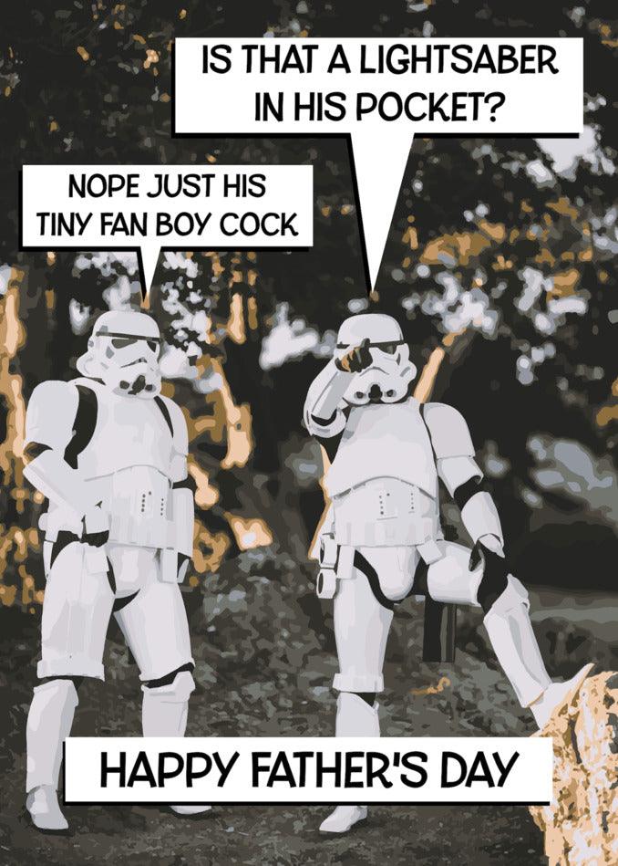 A Twisted Gifts Lightsaber Funny Father's Day Card featuring a lightsaber-wielding stormtrooper with a surprise light saber in his pocket.