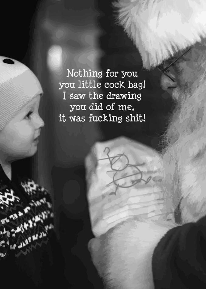 Twisted Gifts present the "Nothing For You" Funny Christmas Card, perfectly capturing the festive time with a little cook holding a little bag and a little drawing.