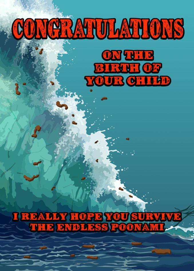 Congratulations on the birth of your Poonami Rude Congratulations Card from Twisted Gifts.