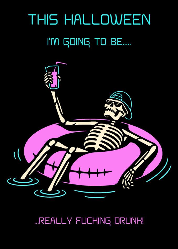 This Halloween, I plan to be intoxicated with the Really Drunk Funny Halloween Card from Twisted Gifts.