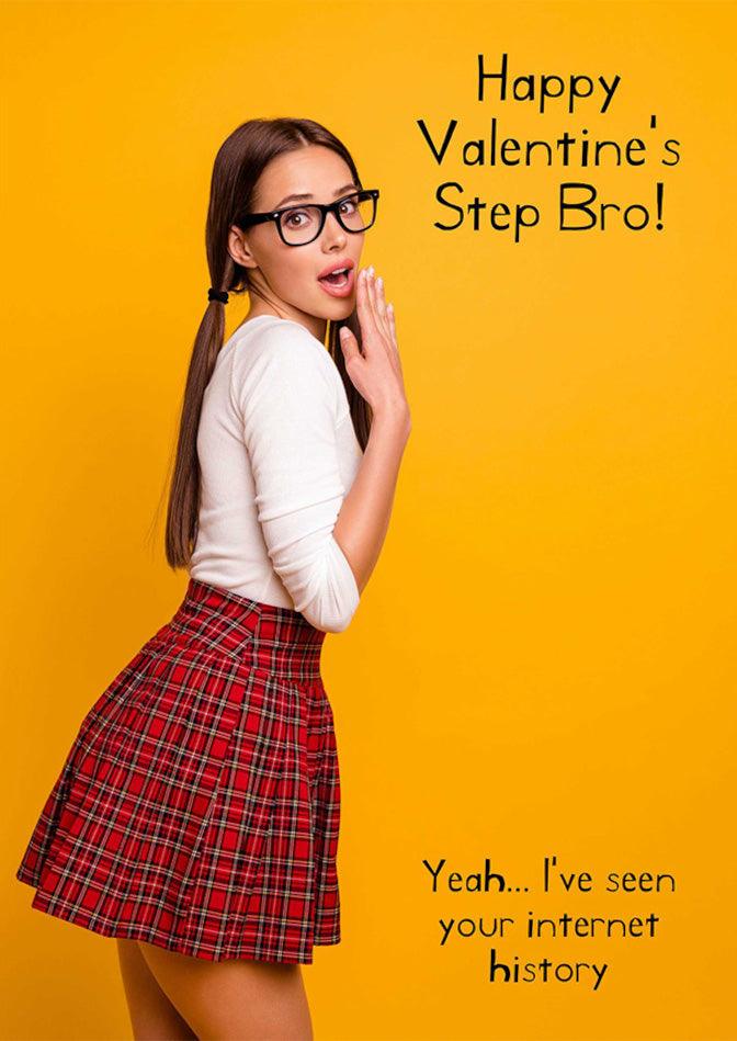 Twisted Gifts Step Bro Funny Valentines Card for your step-brother with a touch of humor.