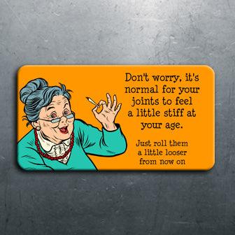Stiff Joints Magnet - Twisted Gifts