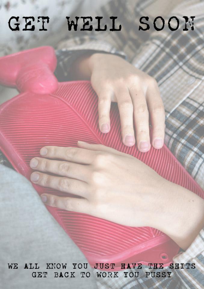 A woman holding a pink water bottle with the words "get well soon" on Twisted Gifts' The Shits Insulting Get Well Soon Card.