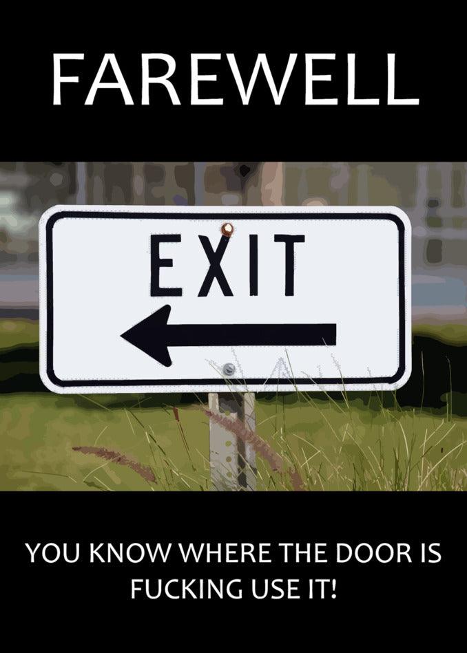 A Use The Door Rude Farewell Card from Twisted Gifts - a twisted gift guaranteed to bring a happy goodbye.