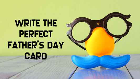 What to write in a Father's Day card - Twisted Gifts