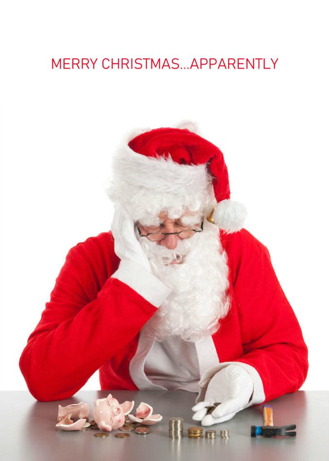 A funny Santa Claus sitting at a table with a lot of money, surrounded by Twisted Gifts, perfect for an Apparently Funny Christmas Card.