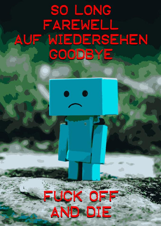 Farewell with a humorous twist—say goodbye with Twisted Gifts' Auf Wiedersehen Rude Farewell Card!