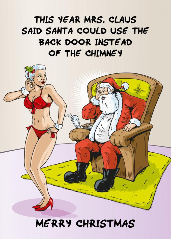 This year, Mrs. Claus thought it would be funny to use the Back Door Rude Christmas Card - a naughty and twisted gift idea for a Twisted Gifts Christmas card!