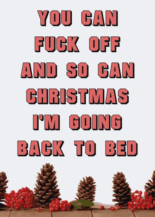 Twisted Gifts' Back To Bed Rude Christmas Card