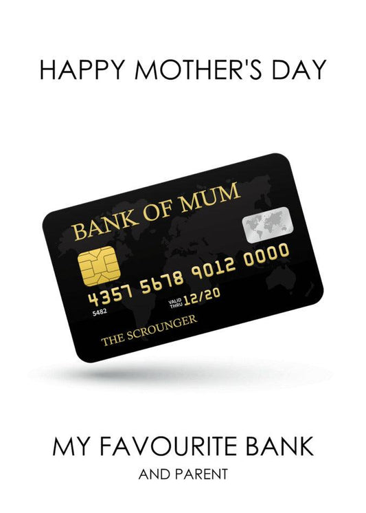 Twisted Gifts' Bank Of Mum Funny Mother's Day Card - my favourite parent.