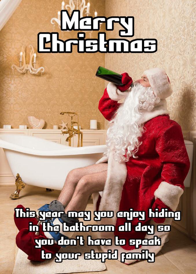 Santa Claus sitting in the bathroom with a Twisted Gifts Bathroom Hiding Funny Christmas Card, creating a funny Christmas card.