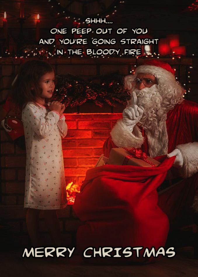 A Bloody Fire Funny Christmas Card by Twisted Gifts, featuring Santa Claus and a little girl in front of a fireplace, capturing the spirit of Christmas.