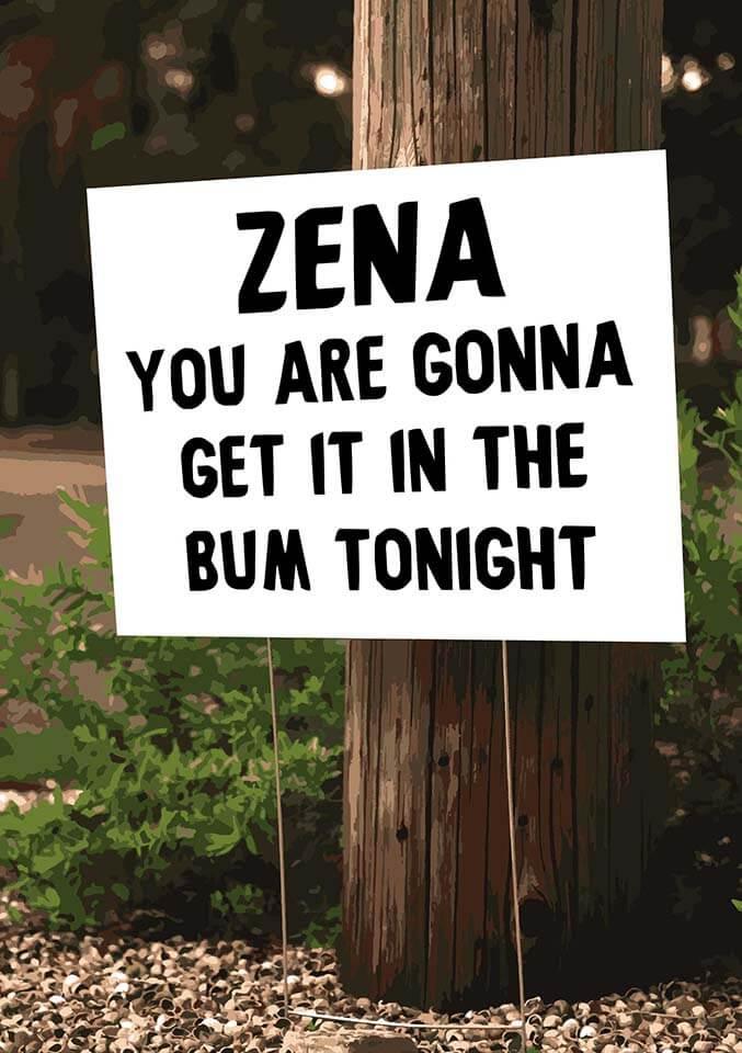 Twisted Gifts Bum Tonight Zena greeting card, tonight.