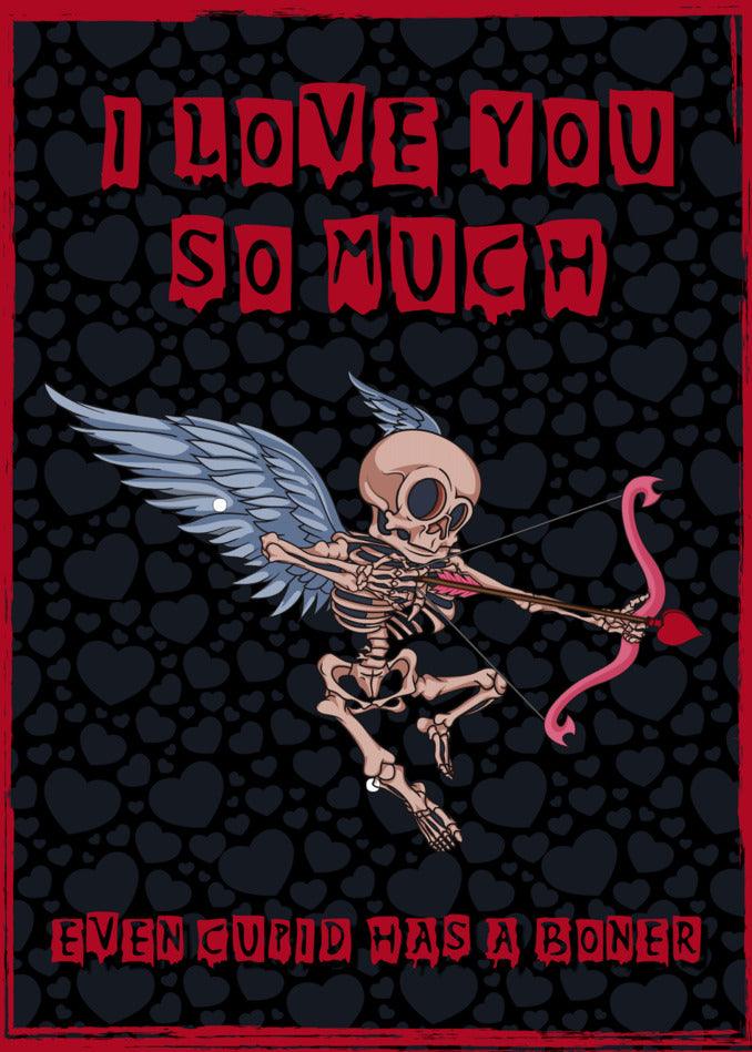 A funny Twisted Gifts Cupid skeleton with a bow and arrow that shoots love, making it the perfect Twisted Gifts Valentine's card to send to someone special.