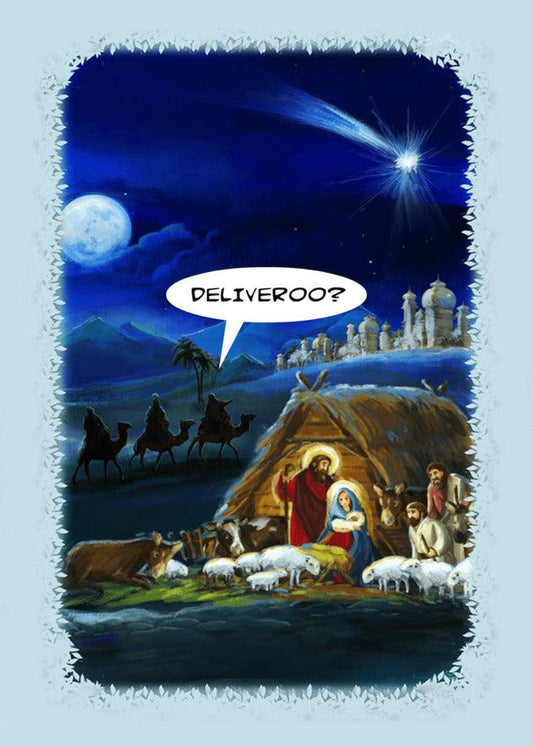 A Deliveroo Funny Christmas Card by Twisted Gifts featuring a nativity scene with a speech bubble saying deliveroo.