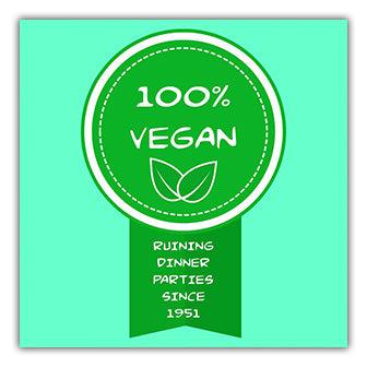 100% vegan Twisted Gifts' Dinner Parties Coaster with funny coaster twisted gifts.