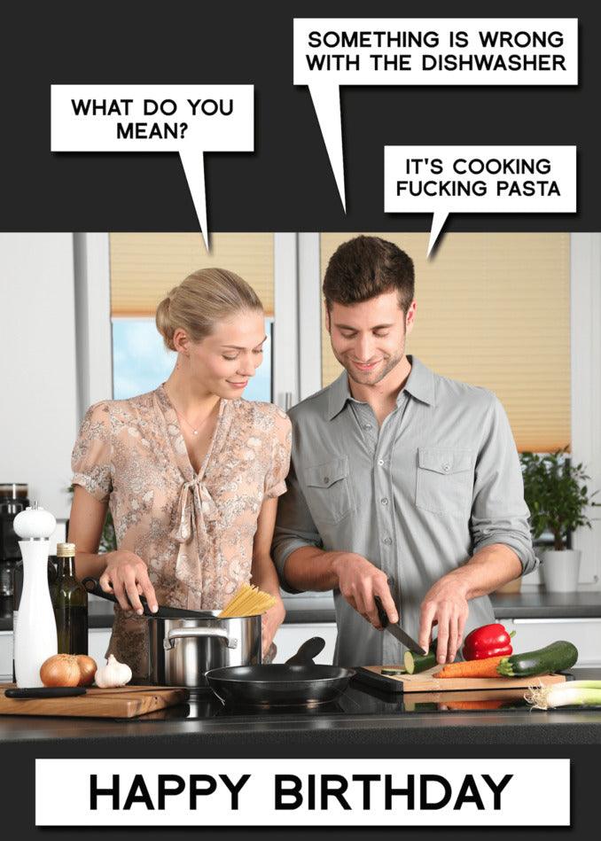 A Twisted Gifts Dishwasher Funny Birthday Card with a man and woman in the kitchen.